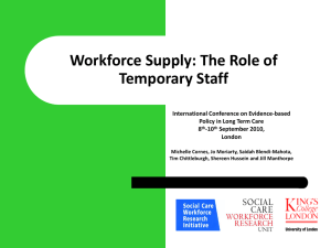 'Workforce Supply: The Role of Temporary Staff' [ppt, 730 KB]