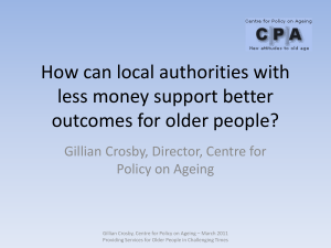 'How can local authorities with less money support better outcomes for older people? (ppt, 384 KB)