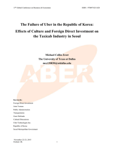 The Failure of Uber in the Republic of Korea: Effects of Culture and Foreign Direct Investment on the Taxicab Industry in Seoul