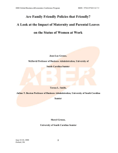 Are Family Friendly Policies That Friendly? A Look At The Impact Of Maternity And Parental Leaves On The Status Of Women At Work