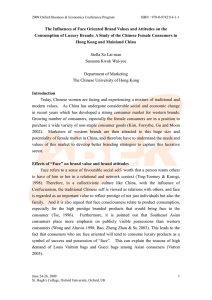 The Influences Of Face Oriented Brand Values And Attitudes On The Consumption Of Luxury Brands: A Study Of The Chinese Female Consumers In Hong Kong And Mainland China