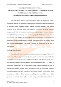 Celebrating Recession in Style: The Mainstreaming of attitudes toward Luxury Consumption in The Balkans and European Russia