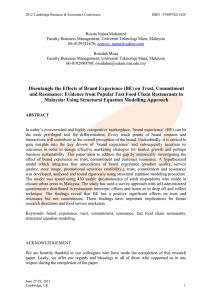 Disentangle the Effects of Brand Experience (BE) on Trust, Commitment and Resonance: Evidence from Popular Fast Food Chain Restaurants in Malaysia: Using Structural Equation Modelling Approach