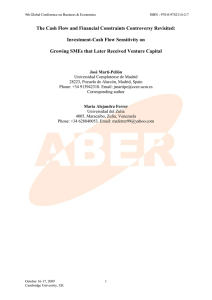 The Cash Flow and Financial Constraints Controversy Revisited:Investment-Cash Flow Sensitivity on Growing SMEs that Later Received Venture Capital