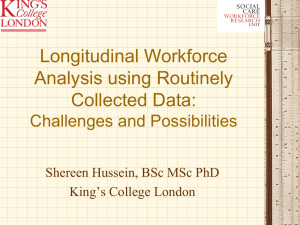 'Longitudinal workforce analysis using routinely collected data: challenges and possibilities' [ppt, 4.09 MB]