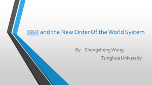 B&amp;R and the New Order Of the World System Tsinghua University