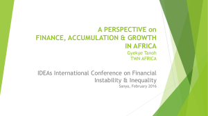 A PERSPECTIVE on FINANCE, ACCUMULATION &amp; GROWTH IN AFRICA