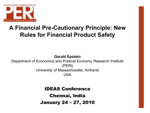 A Financial Pre-Cautionary Principle: New Rules for Financial Product Safety
