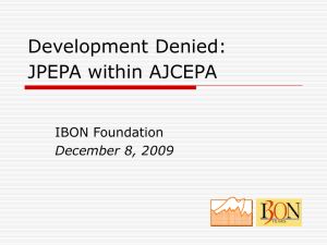 Development Denied: JPEPA within AJCEPA IBON Foundation December 8, 2009