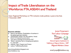 Impact of Trade Liberalisaton on the Workforce: FTA, ASEAN and Thailand