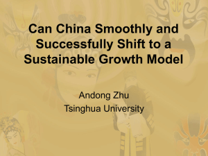 Can China Smoothly and Successfully Shift to a Sustainable Growth Model Andong Zhu