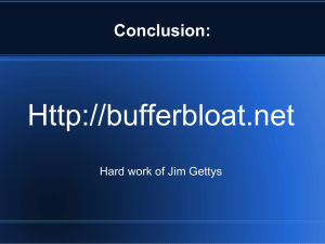 Conclusion: Hard work of Jim Gettys