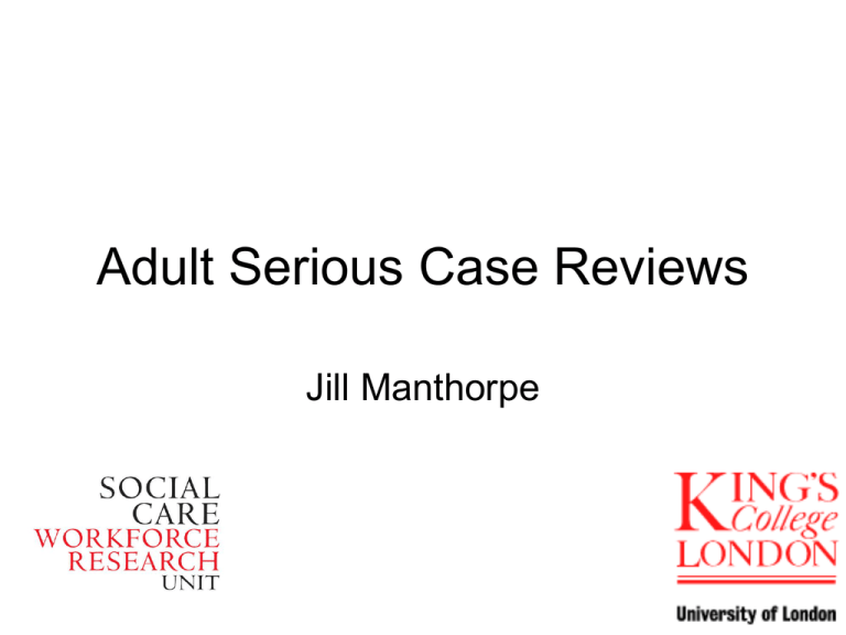 Serious Child Case Reviews