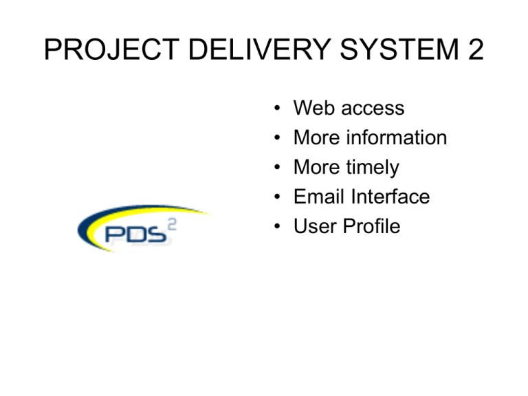 Project Delivery System