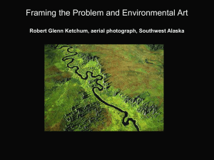Framing the Problem and Environmental Art