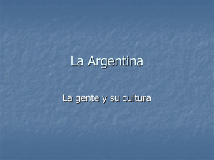 La Argentina La gente y su cultura