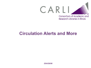 Circulation Alerts and More