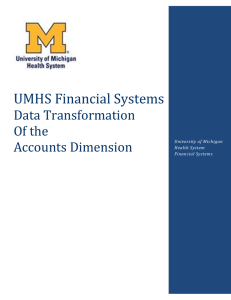 UMHS Financial Systems Transformation of the Accounts Dimension