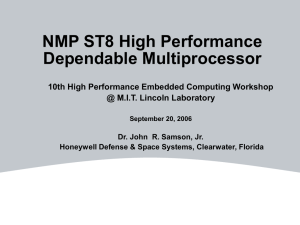 NMP ST8 High Performance Dependable Multiprocessor 10th High Performance Embedded Computing Workshop