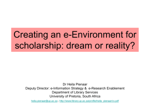 Creating an e-Environment for scholarship: dream or reality?