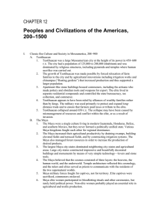Peoples and Civilizations of the Americas, –1500 200 CHAPTER 12