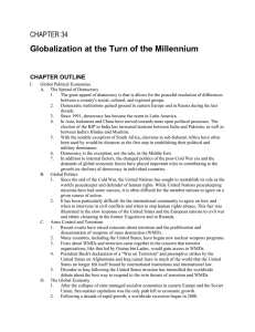 Globalization at the Turn of the Millennium CHAPTER 34 CHAPTER OUTLINE