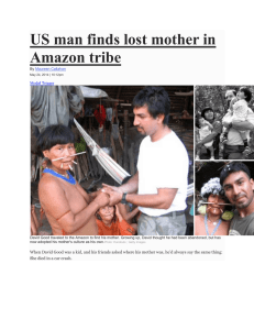 US man finds lost mother in Amazon tribe Modal Trigger