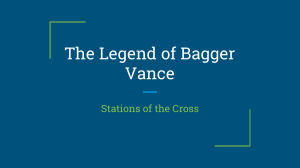 The Legend of Bagger Vance Stations of the Cross