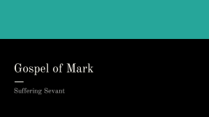 Gospel of Mark Suffering Sevant