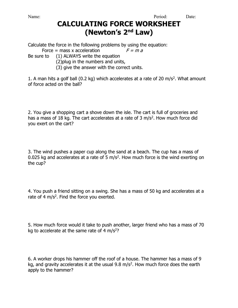 Calculating Force Worksheet Newton S 2 Law