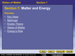 Section 1: Matter and Energy States of Matter Section 1