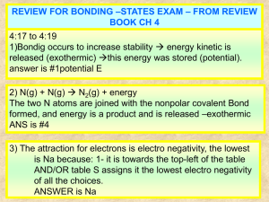 4:17 to 4:19 released (exothermic) this energy was stored (potential).