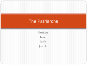 The Patriarchs Abraham Isaac Jacob