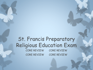 St. Francis Preparatory Religious Education Exam CORE REVIEW