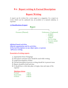 B.2.  Report writing &amp; Factual Description  Report Writing