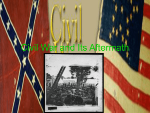 Civil War and Its Aftermath
