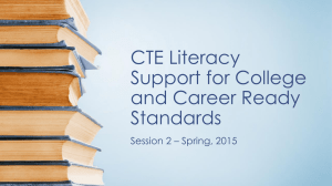 CTE Literacy Support for College and Career Ready Standards