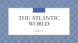 THE ATLANTIC WORLD Chapter 20