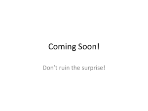 Coming Soon! Don’t ruin the surprise!
