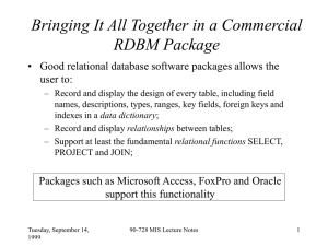 Bringing It All Together in a Commercial RDBM Package user to: