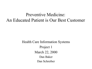 Preventive Medicine: An Educated Patient is Our Best Customer Project 1