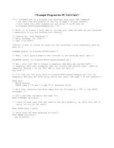 /*Example Program for PC SAS Class*/
