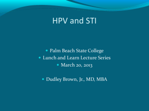 HPV and STI Palm Beach State College Lunch and Learn Lecture Series