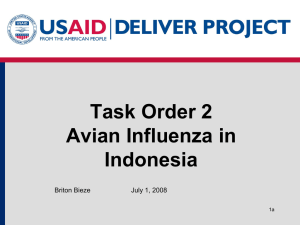 Task Order 2 Avian Influenza in Indonesia July 1, 2008