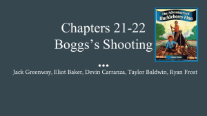 Chapters 21-22 Boggs’s Shooting