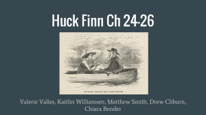 Huck Finn Ch 24-26 Chiara Bender