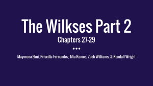 The Wilkses Part 2 Chapters 27-29