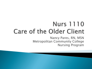 Nancy Pares, RN, MSN Metropolitan Community College Nursing Program