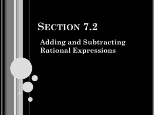 S 7.2 ECTION Adding and Subtracting
