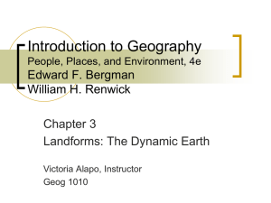Introduction to Geography Edward F. Bergman William H. Renwick Chapter 3
